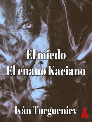cover image of El miedo -- El enano Kaciano